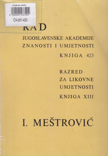 Knj. 13(1986)=knj. 423 : I. Meštrović / urednik Andre Mohorovičić