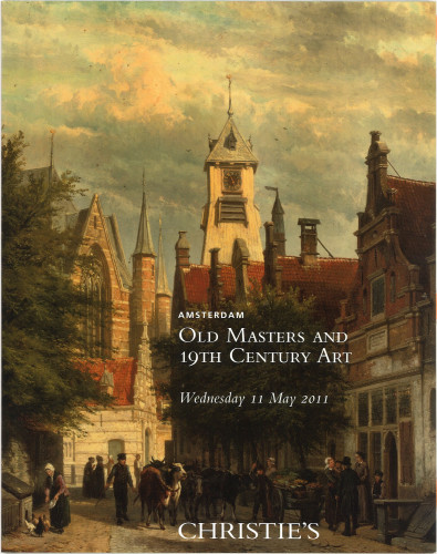 Old masters and 19th century art : Wednesday 11 May 2011 / Christie's Amsterdam B. V.