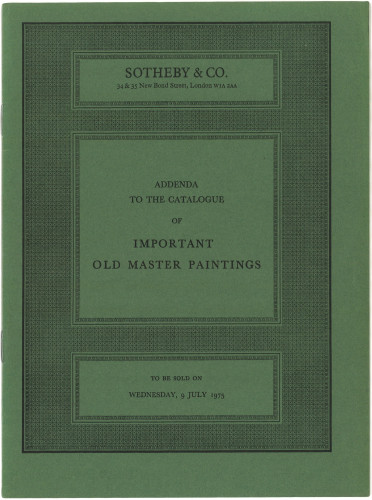 Addenda to the catalogue of important old master paintings : to be sold on Wednesday, 9 July 1975 / Sotheby & Co.