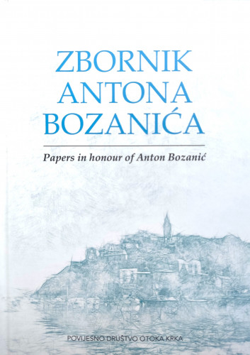 Zbornik Antona Bozanića = Papers in honour of Anton Bozanić ; Uredio Tomislav Galović