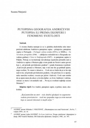 Putopisna geografija Andrićevih putopisa ili prema ekosferi i fenomenu svjetlosti / Suzana Marjanić