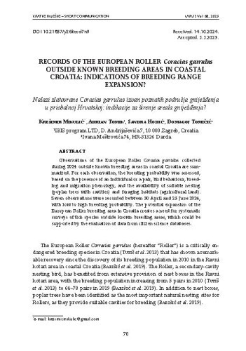 Records of the European Roller Coracias garrulus outside known breeding areas in coastal Croatia: indications of breeding range expansion? : [kratke bilješke] / Krešimir Mikulić, Adrian Tomik, Sandra Hodić, Domagoj Tomičić