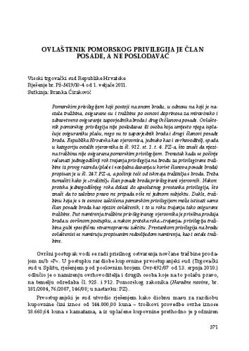 Ovlaštenik pomorskog privilegija je član posade, a ne poslodavac (Visoki trgovački sud Republike Hrvatske, rješenje br. Pž-5619/10-4 od 1. veljače 2011.) : [prikaz] / Vesna Skorupan Wolff