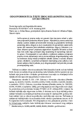 Odgovornosti za štetu zbog nezakonitog rada lučke uprave (Visoki trgovački sud Republike Hrvatske, presuda br. Pž-6337/06-6 od  
19. studenog 2009.) : [prikaz] / Vesna Skorupan Wolff