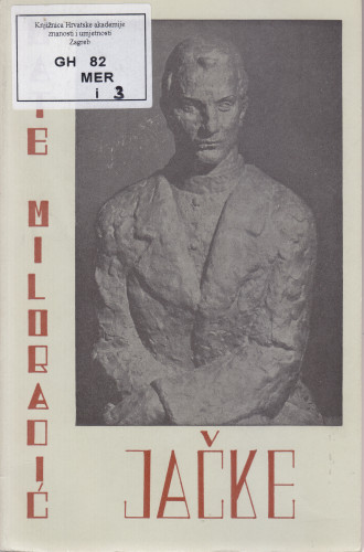Jačke / Mate Meršić Miloradić ; [urednik Nikola Benčić]