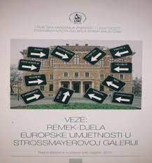 Veze: remek-djela europske umjetnosti u Strossmayerovoj galeriji : radna bilježnica muzejske igre, Zagreb, 2014. ; [autorica Ivana Katušić]