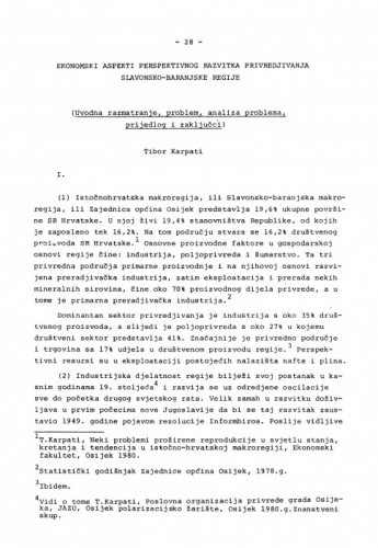 Ekonomski aspekti perspektivnog razvitka privređivanja slavonsko-baranjske regije / Tibor Karpati