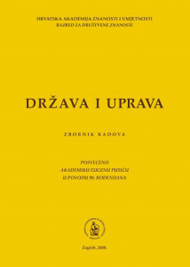 Država i uprava : zbornik radova posvećen akademiku Eugenu Pusiću u povodu 90. rođendana / [urednici Zvonko Posavec, Ivan Šimonović]