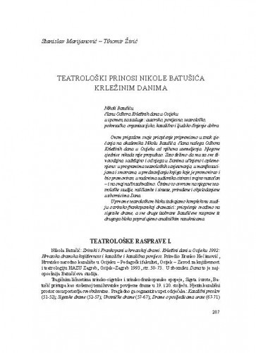 Teatrološki prinosi Nikole Batušića Krležinim danima / Stanislav Marijanović, Tihomir Živić