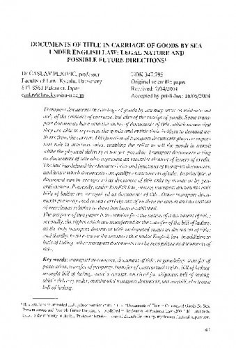 Documents of title in carriage of goods by sea under English law : Legal nature and possible future directions / Časlav Pejović