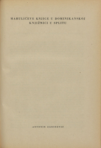 Marulićeve knjige u Dominikanskoj knjižnici u Splitu / Antonin Zaninović