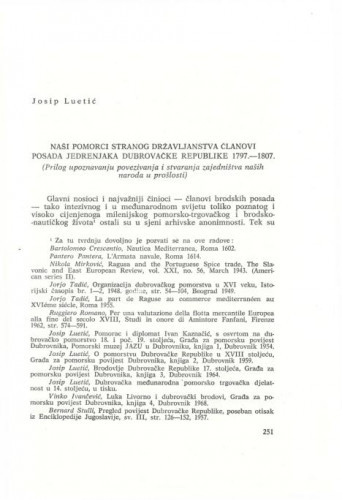 Naši pomorci stranog državljanstva članovi posada jedrenjaka Dubrovačke Republike 1797-1807 : prilog upoznavanju povezivanja i stvaranja zajedništva naših naroda u prošlosti / Josip Luetić