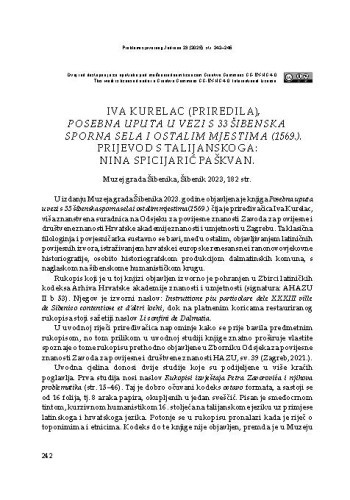 Iva Kurelac (priredila), Posebna uputa u vezi s 33 šibenska sporna sela i ostalim mjestima (1569.). Prijevod s talijanskoga: Nina Spicijarić Paškvan. Muzej grada Šibenika, Šibenik 2023. : [prikaz] / Elvis Orbanić