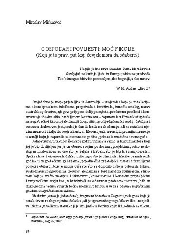 Gospodari povijesti: moć fikcije : (Koji je pravi put koji čovjek mora da odabere?) / Miroslav Mićanović