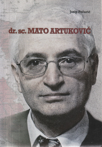 Dr. sc. Mato Artuković / Josip Pečarić