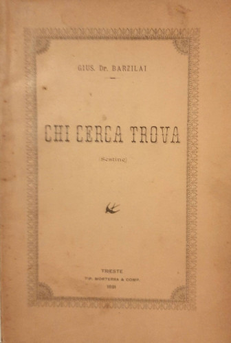 Chi cerca trova : letto al Gabinetto di Minerva il 6 gennaio 1886 / Giuseppe Barzilai