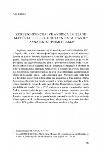 Korespondencija Ive Andrića i Mirjane Matić-Halle ili o “unutarnjem mucanju” i zanatskim “primedbama” / Ana Batinić
