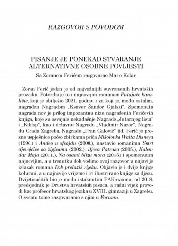 Pisanje je ponekad stvaranje alternativne osobne povijesti / Zoran Ferić, Mario Kolar