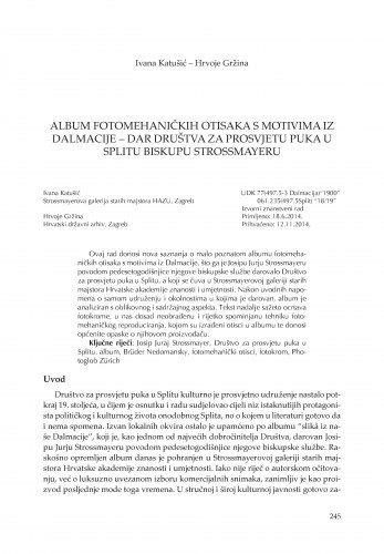 Album fotomehaničkih otisaka s motivima iz Dalmacije - dar Društva za prosvjetu puka u Splitu biskupu Strossmayeru / Ivana Katušić, Hrvoje Gržina