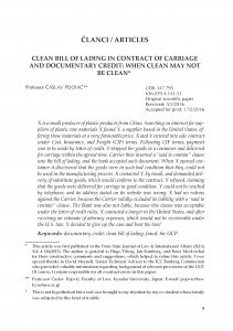 Clean bill of lading in contract of carriage and documentary credit: when clean may not be clean / Časlav Pejović