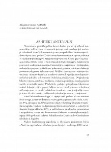 Arhitekt Ante Vulin / Velimir Neidhardt, Mladen Šćitaroci