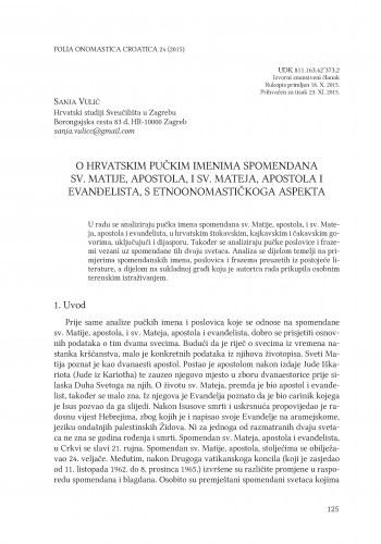 O hrvatskim pučkim imenima spomendana sv. Matije, apostola, i sv. Mateja, apostola i evanđelista, s etnoonomastičkoga aspekta / Sanja Vulić