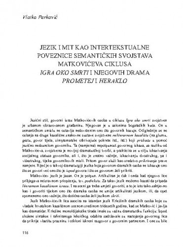 Jezik i mit kao intertekstualne poveznice semantičkih svojstava Matkovićeva ciklusa Igra oko smrti i njegovih drama Prometej i Heraklo / Vlatko Perković