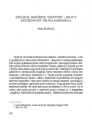 Sjećanje, pamćenje, identitet - Split u književnosti Veljka Barbierija / Ivan Bošković