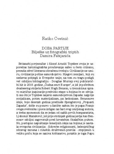 Doba partije : bilješke uz fotografski triptih Damira Fabijanića / Ratko Cvetnić