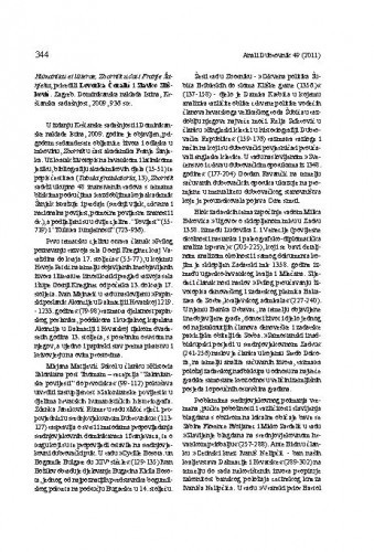 Humanitas et litterae, Zbornik u čast Franje Šanjeka, priredili Lovorka Čoralić i Slavko Slišković. Zagreb: Dominikanska naklada Istina, Kršćanska sadašnjost, 2009. : [prikaz] / Juraj Balić