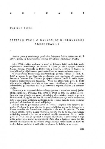 Stjepan Ivšić o današnjoj dubrovačkoj akcentuaciji : podaci prema predavanju prof. dra. Stjepana Ivšića održanom 17. I 1957. godine u Lingvističkoj sekciji Hrvatskog filološkog društva : [prikaz] / Božidar Finka