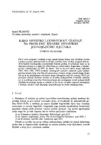 Kako hrvatski leksikografi gledaju na probleme izradbe hrvatskih jednojezičnih rječnika: uvodno izlaganje / Rudolf Filipović