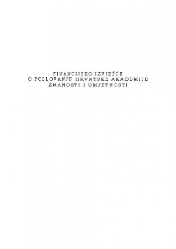Izvješće o financijskom poslovanju Hrvatske akademije znanosti i umjetnosti za godinu 2010.