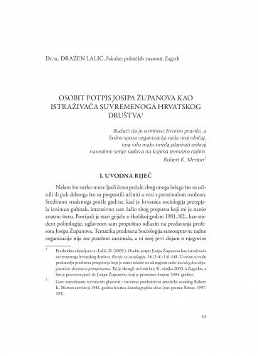 Osobit potpis Josipa Županova kao istraživača suvremenoga hrvatskog društva / Dražen Lalić
