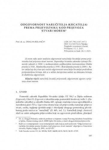 Odgovornost naručitelja (krcatelja) prema prijevozniku kod prijevoza stvari morem / Dragan Bolanča
