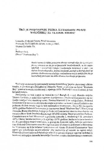 Tko je prijevoznik prema kanadskom pravu: naručitelj ili vlasnik broda? : [komentar i bilješka] / Časlav Pejović