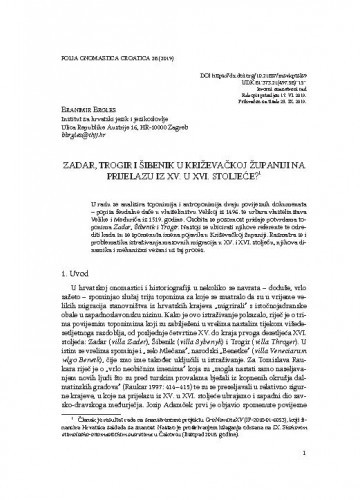 Zadar, Trogir i Šibenik u Križevačkoj županiji na prijelazu iz XV. u XVI. stoljeće? / Branimir Brgles