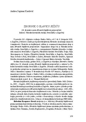 Zbornik o Slavku Ježiću : (19. zbornik u nizu Hrvatski književni povjesničari. Izdavač: Fakultet hrvatskih studija Sveučilišta u Zagrebu) / Andrea Sapunar Knežević