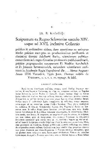 Scriptorum ex Regno Sclavoniae saeculo XIV. usque ad XVII. inclusive Collectio... 1774. : lectori salutem / Baltazar Adam Krčelić
