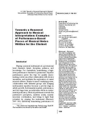 Towards a Renewed Approach to Musical Interpretation: Examples of Performance-Based Pieces of Musical Notes Written for the Clarinet / Anıl Çelik