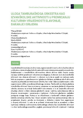 Uloga tamburaškoga orkestra kao izvanškolske aktivnosti u promicanju kulturnih vrijednosti Slavonije, Baranje i Srijema / Tihana Škojo, Marko Sesar, Dora Vujnović
