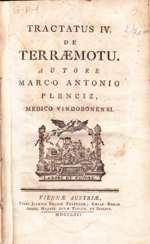 Tractatus IV. de terraemotu / autore Marco Antonio Plenciz, medico Vindobonensi