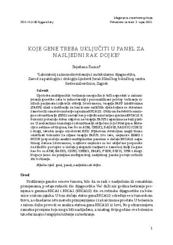 
Koje gene treba uključiti u panel za nasljedni rak dojke? / Snježana Ramić