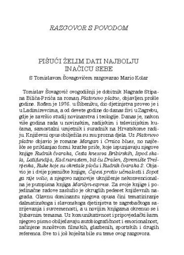 Pišući želim dati najbolju inačicu sebe : razgovor s povodom / s Tomislavom Šovagovićem razgovarao Mario Kolar