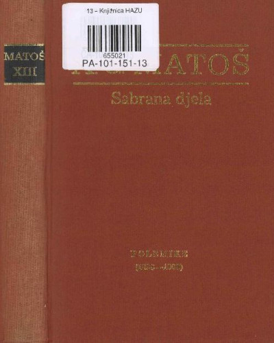 Polemike I. : (1898-1908) / Antun Gustav Matoš ; ur. Nedjeljko Mihanović