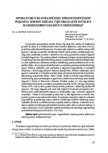 Sporazumi o razgraničenju epikontinetskih pojaseva između država čije obale leže sučelice ili međusobno graniče u Sredozemlju / Marina Vokić Žužul
