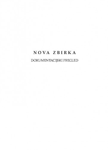 Nova zbirka : dokumentacijski pregled