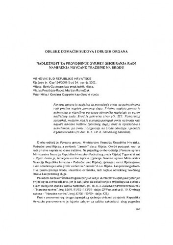 Nadležnost za provođenje ovrhe i osiguranja radi namirenja novčane tražbine na brodu : [prikaz presude] / Vesna Skorupan