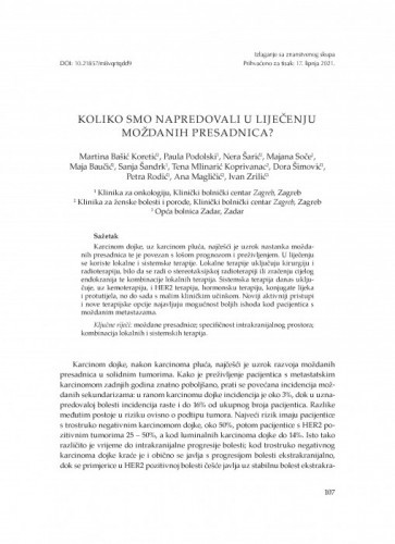 Koliko smo napredovali u liječenju moždanih presadnica? / Martina Bašić Koretić, Paula Podolski, Nera Šarić, Majana Soče,
Maja Baučić, Sanja Šandrk, Tena Mlinarić Koprivanac, Dora Šimović,
Petra Rodić, Ana Magličić, Ivan Zrilić