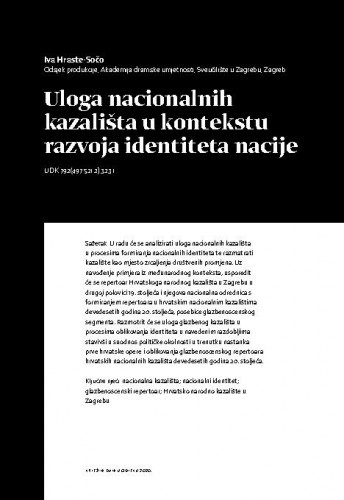 Uloga nacionalnih kazališta u kontekstu razvoja identiteta nacije / Iva Hraste Sočo